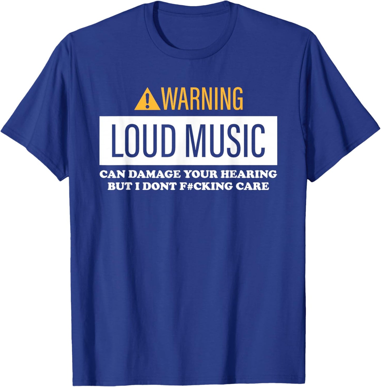 Warning, Loud Music, Can Damage Your Hearing T-Shirt - T-Shirt | Royal