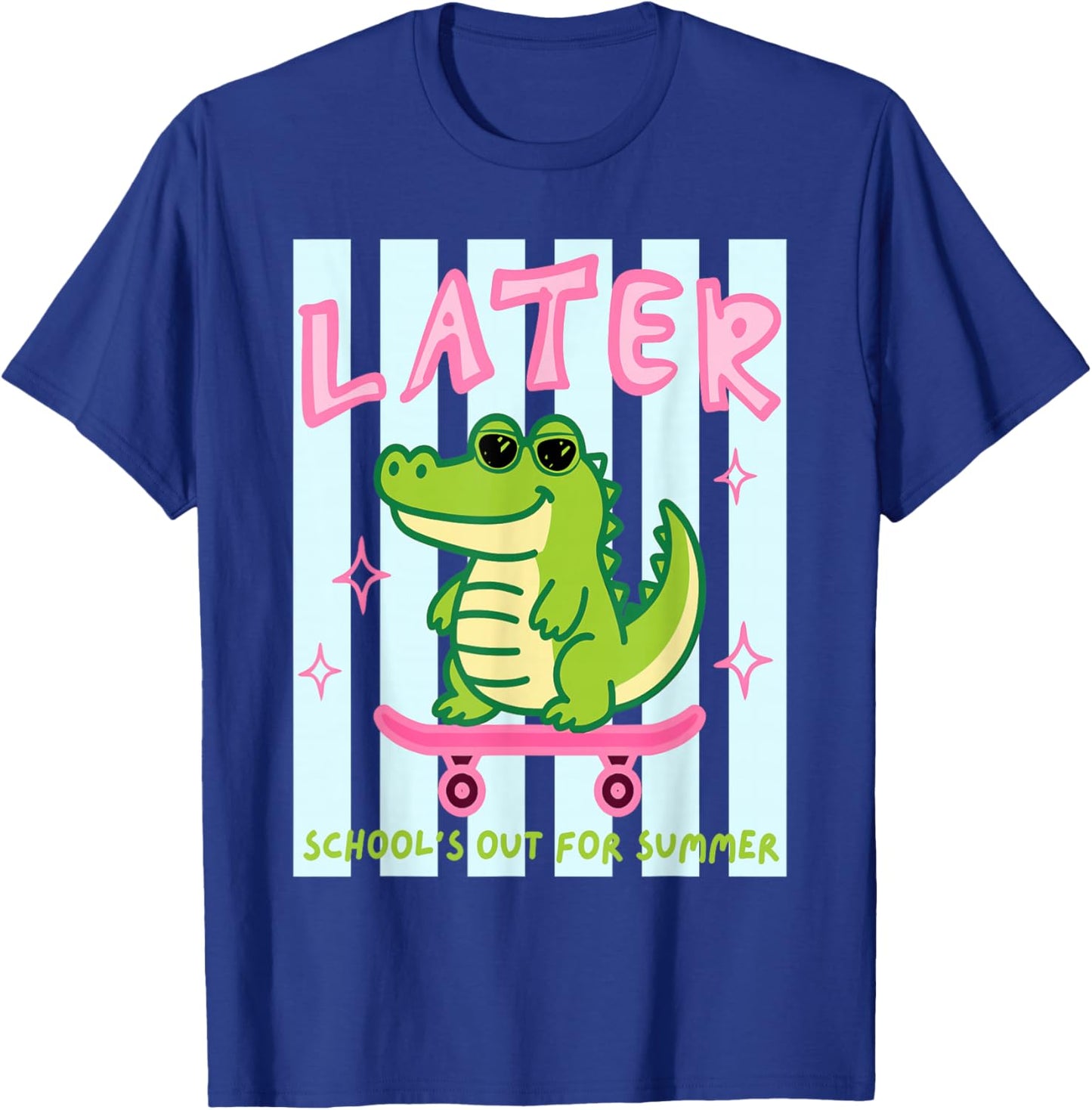 Later School's Out for Summer Gator Last Day of School T-Shirt - T-Shirt | Royal