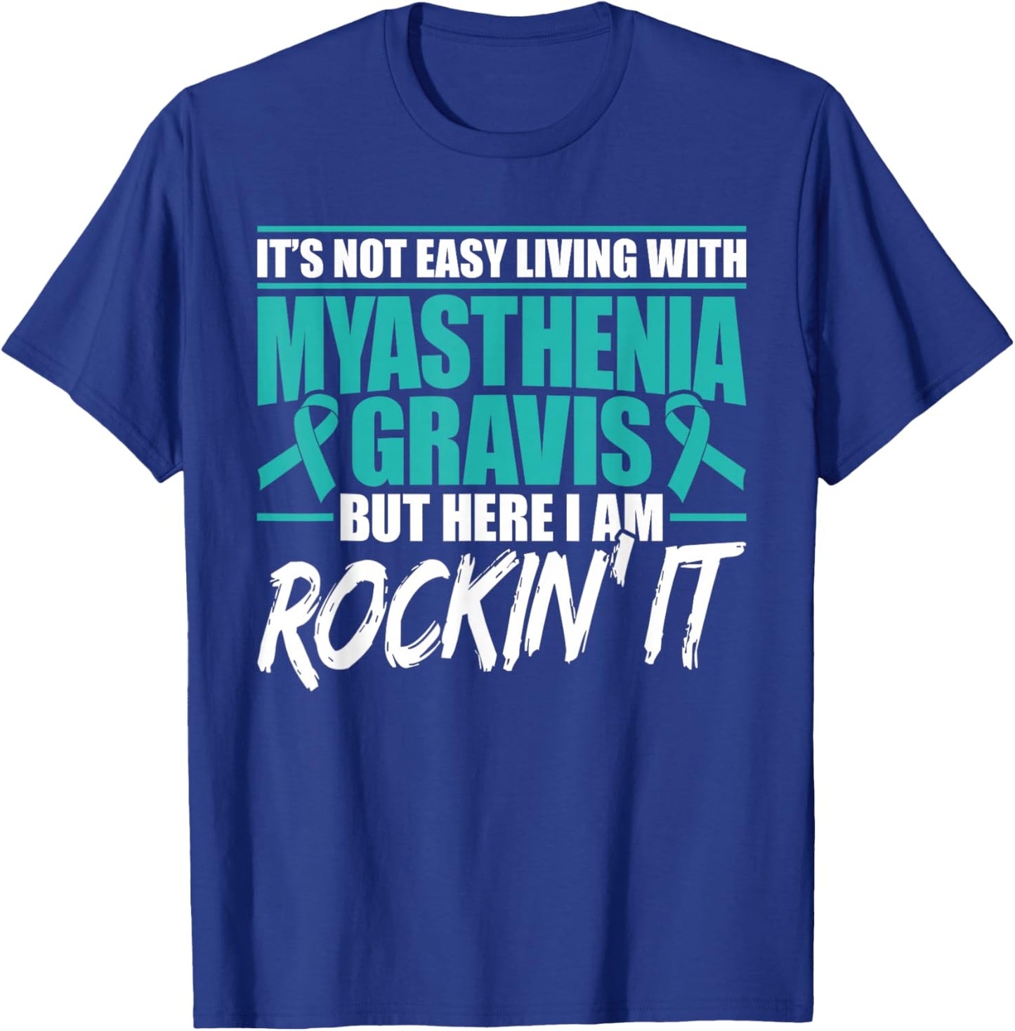 Funny Myasthenia Gravis Warrior T-Shirt - T-Shirt | Royal