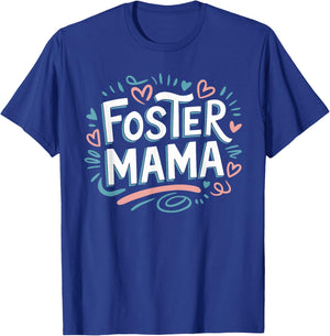 Foster Mama, Adoption Foster Care Foster Mom Adoption T-Shirt - T-Shirt | Royal