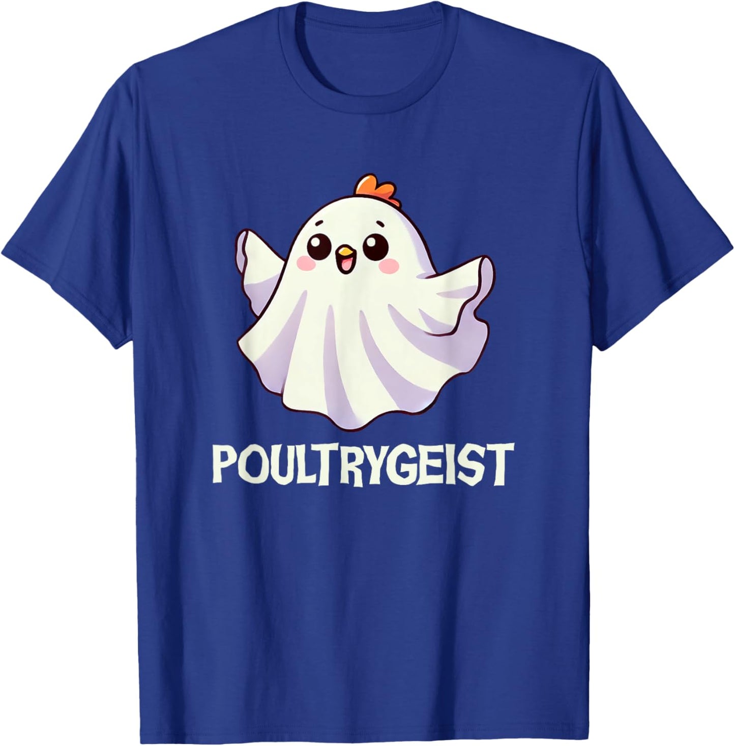 "Poultrygeist" Funny Spooky Cute Boo Chicken Ghost Pun T-Shirt - T-Shirt | Royal