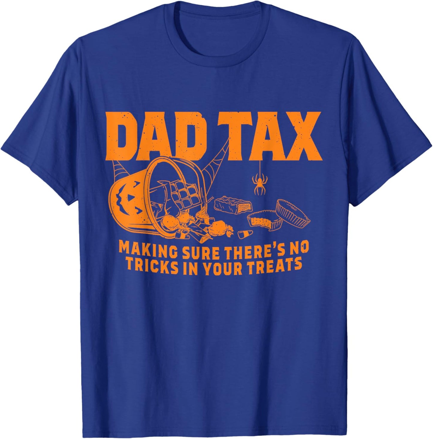 funny Dad tax halloween T-Shirt - T-Shirt | Royal