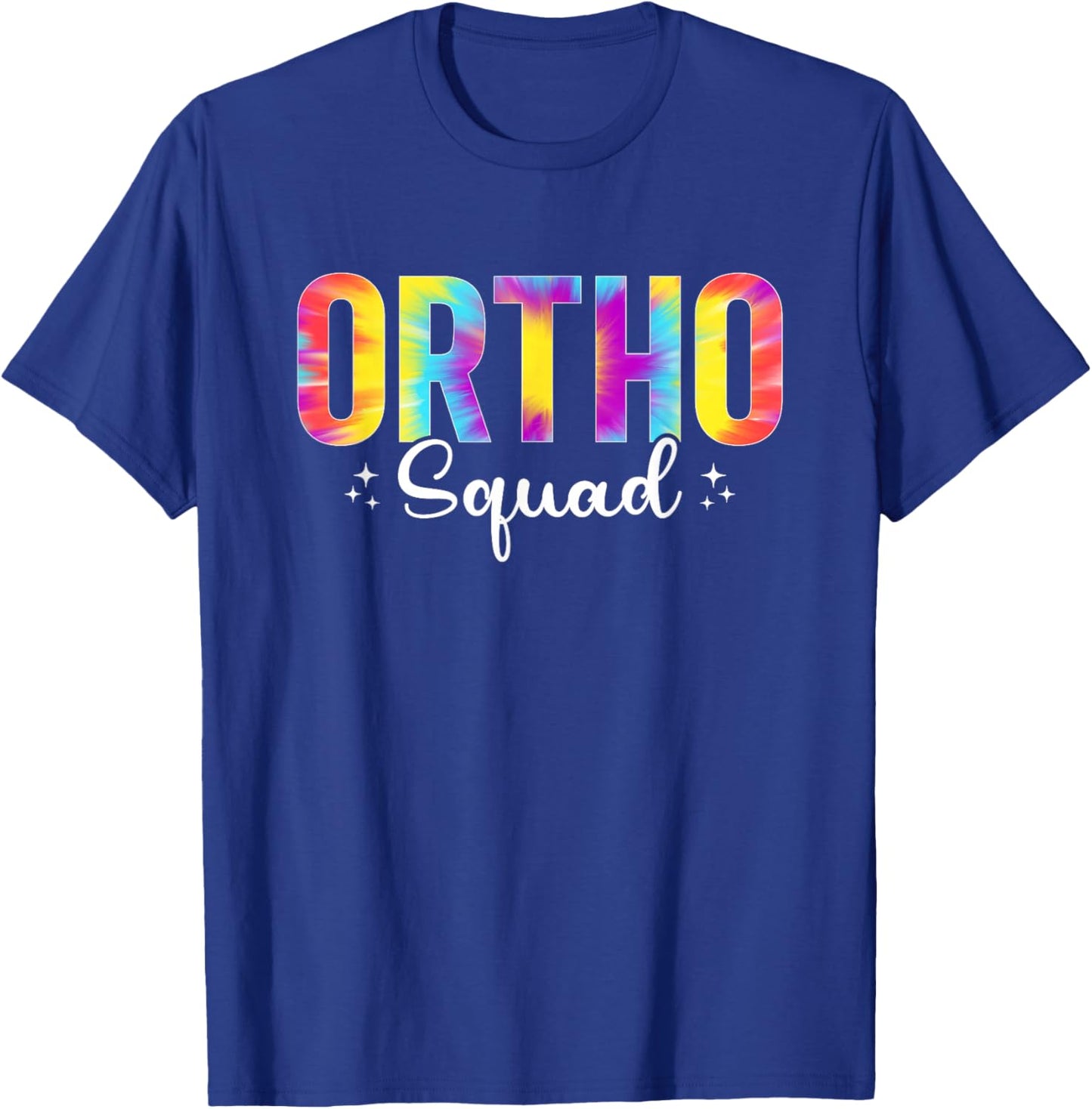 Ortho Squad Orthopedic Surgeon Orthopedist Tie Dye T-Shirt - T-Shirt | Royal