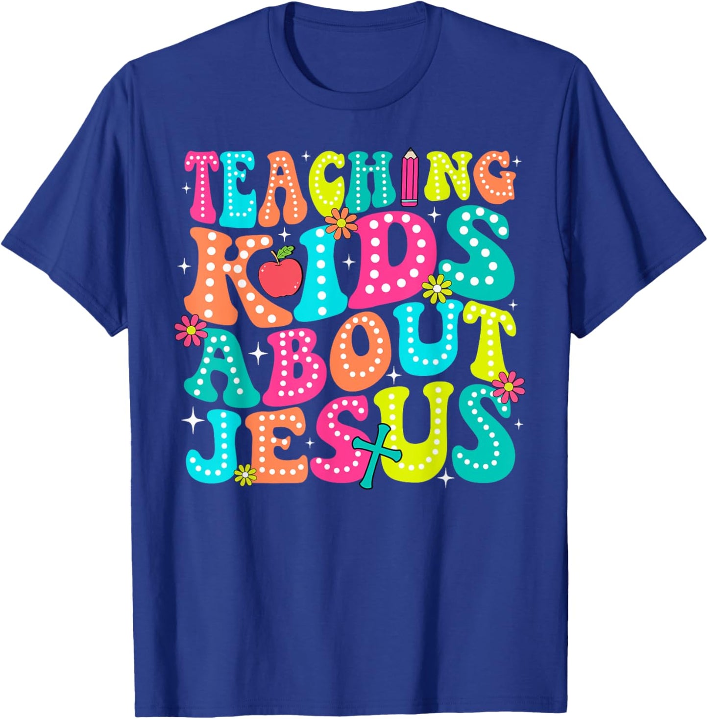 Teaching Kids About Jesus Christian Teacher Retro Groovy T-Shirt - T-Shirt | Royal