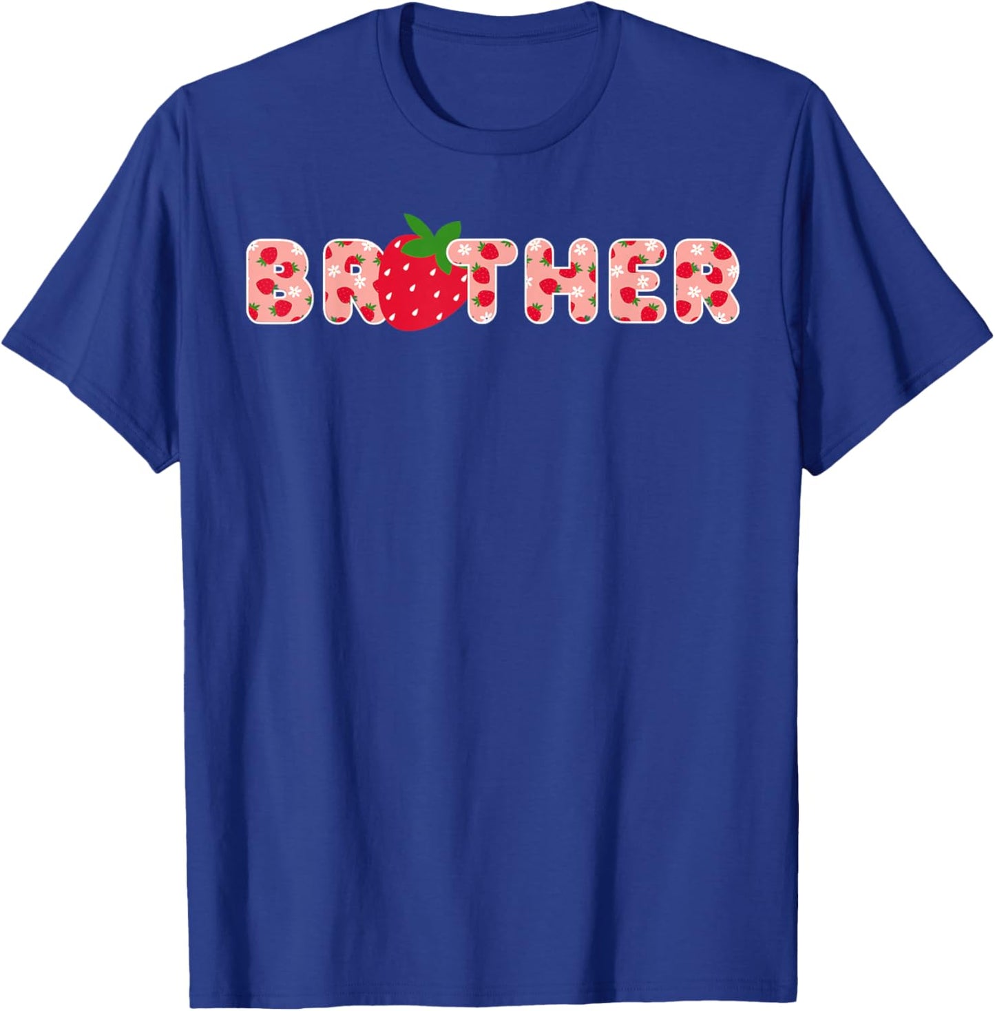 Brother Strawberry First Birthday Party Strawberry Birthday T-Shirt - T-Shirt | Royal