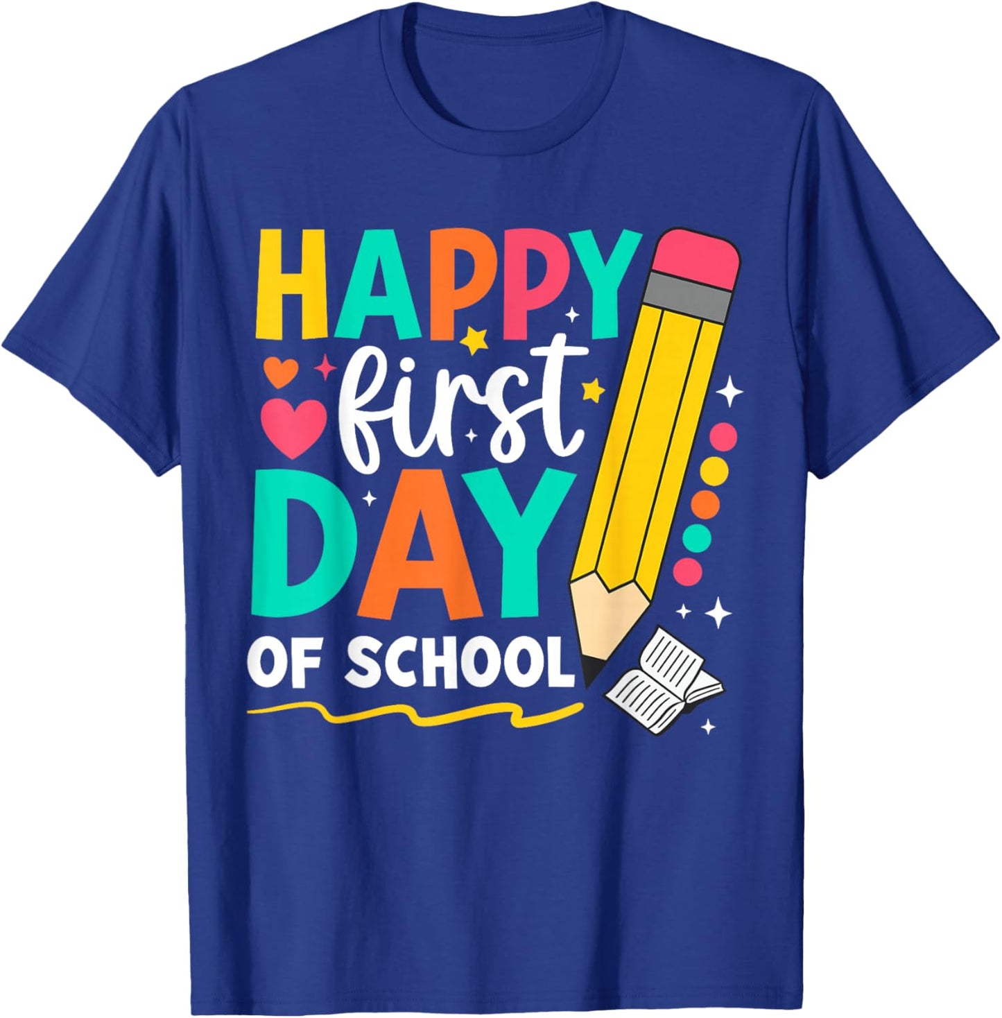 Happy first day of school Teacher Kids Back To School T-Shirt - T-Shirt | Royal