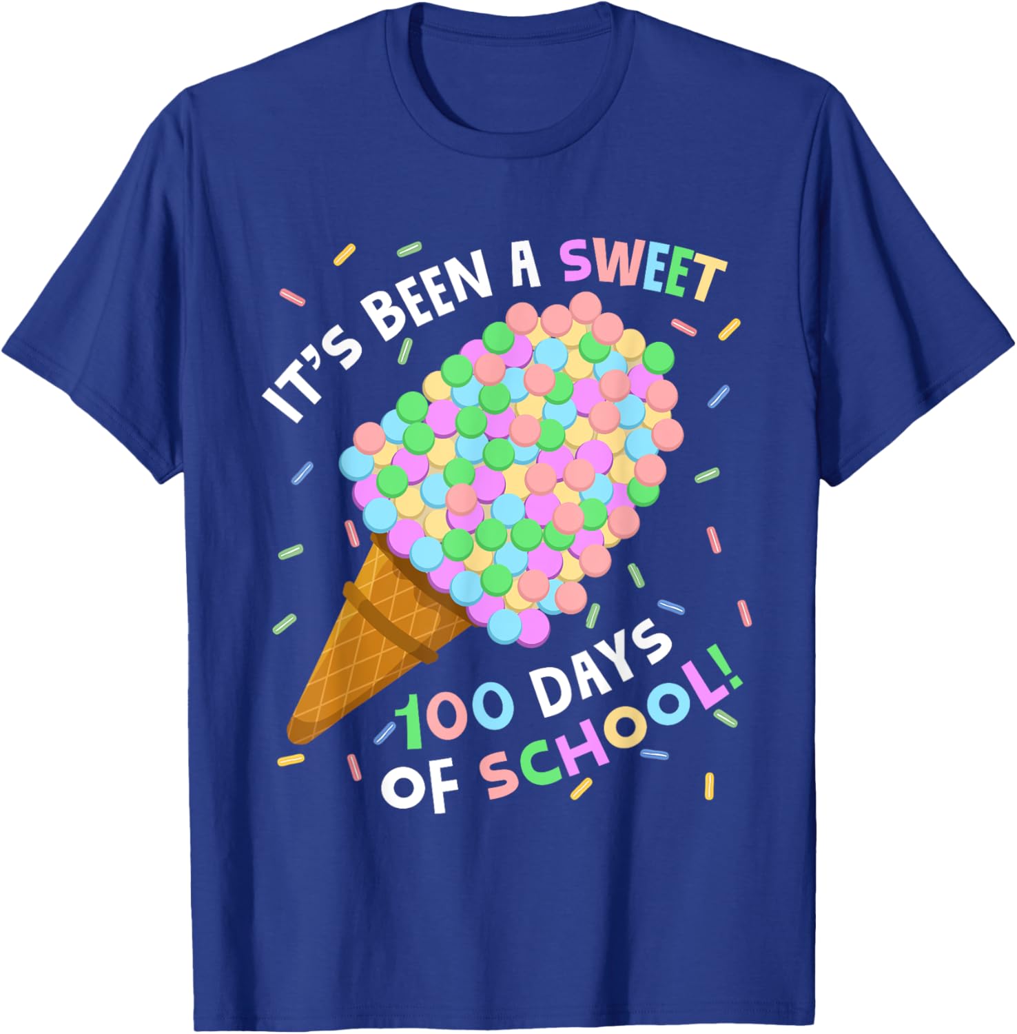 Its Been A Sweet 100 Days of School Ice Cream 100th Day Girl T-Shirt - T-Shirt | Royal