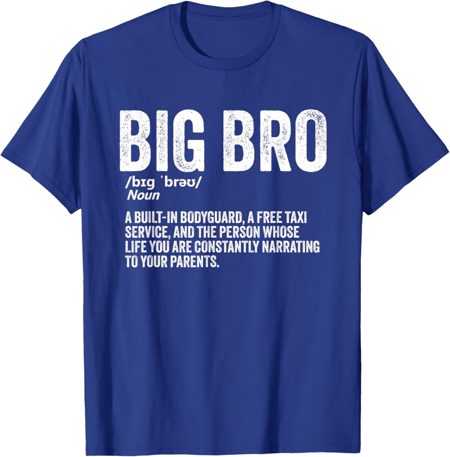 Big Brother Funny Sibling Humor Big Bro Definition T-Shirt - T-Shirt | Royal
