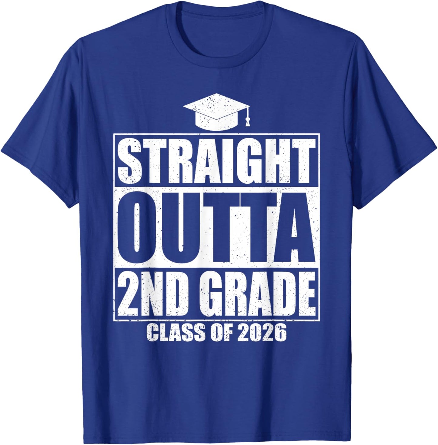 Straight Outta 2nd Grade Graduation Class 2026 Second Grade T-Shirt - T-Shirt | Royal