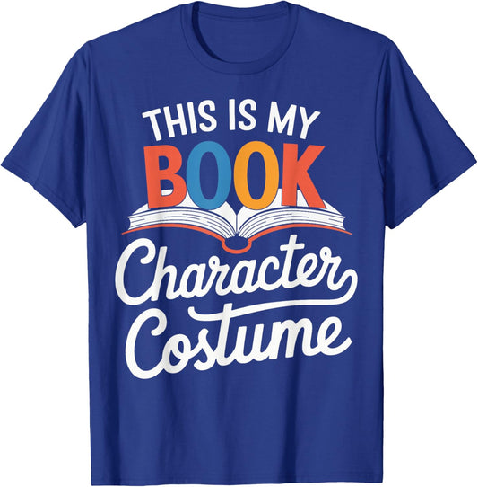 This Is My Book Character Costume T-Shirt - T-Shirt | Royal