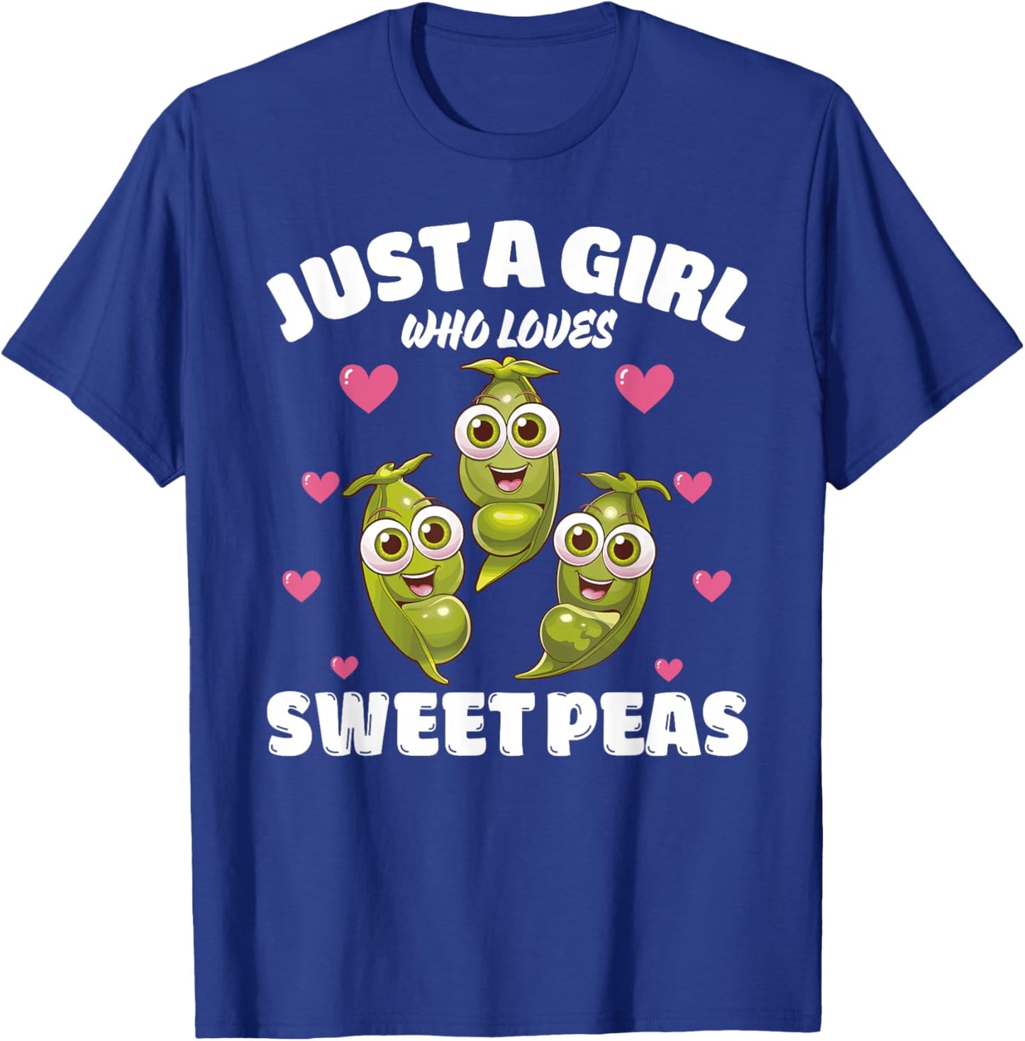 Just A Girl Who Loves Sweet Peas, Sweet Pea Flowers Lover T-Shirt - T-Shirt | Royal