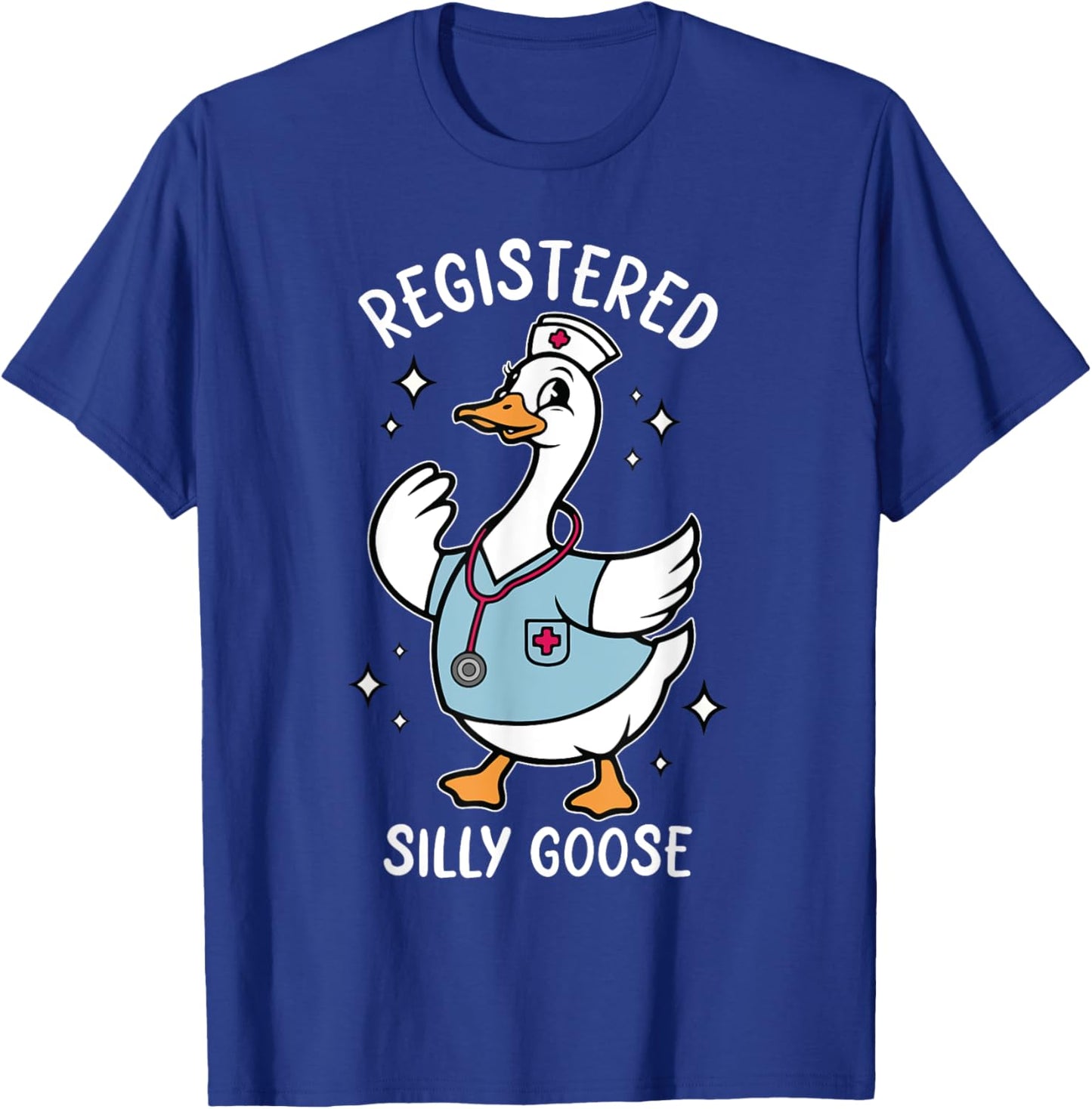 Silly Goose Registered Nurse Animal Lover RN Nurses Day T-Shirt - T-Shirt | Royal