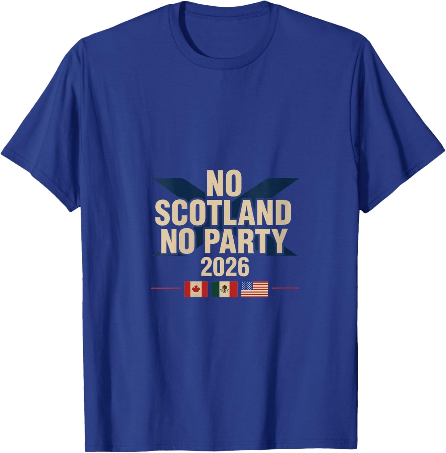 No Scotland No Party 2026 with Flags V-Neck T-Shirt - T-Shirt | Royal
