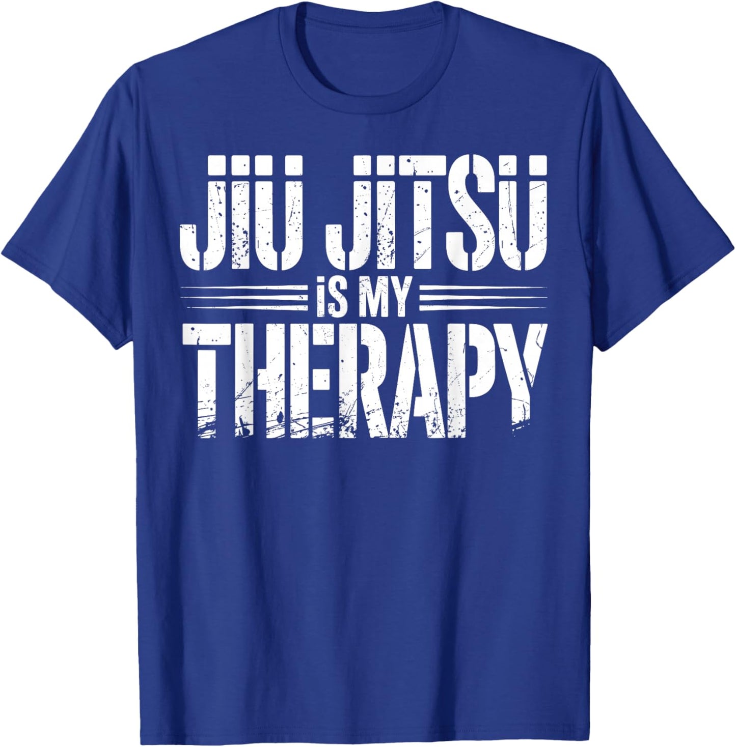 Jiu Jitsu is My Therapy Funny BJJ Design Women T-Shirt - T-Shirt | Royal