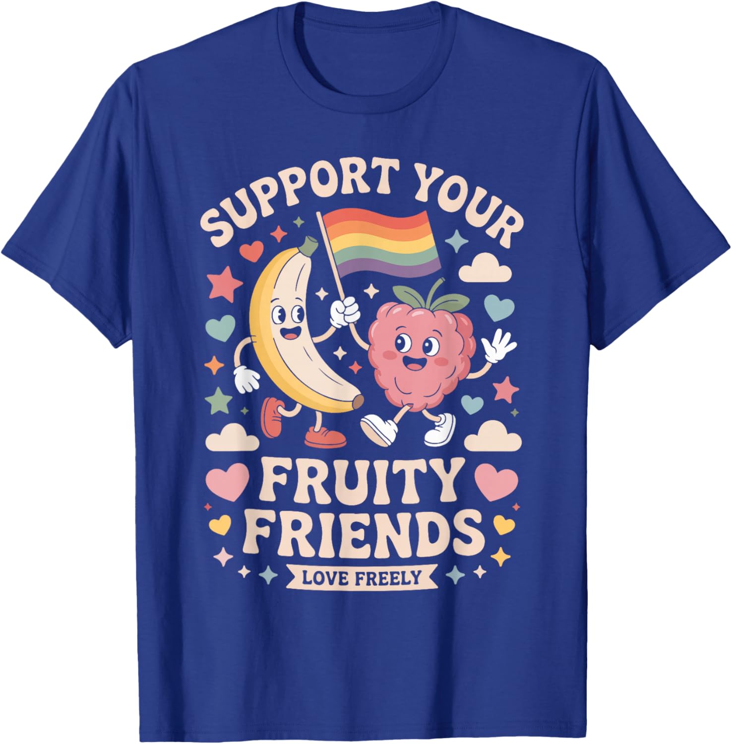 Support Your Fruity Friends Love Freely LGBTQ T-Shirt - T-Shirt | Royal