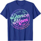 Funny Dance Mom Mother's Day Killin' This Dance Mom Thing T-Shirt - T-Shirt | Royal