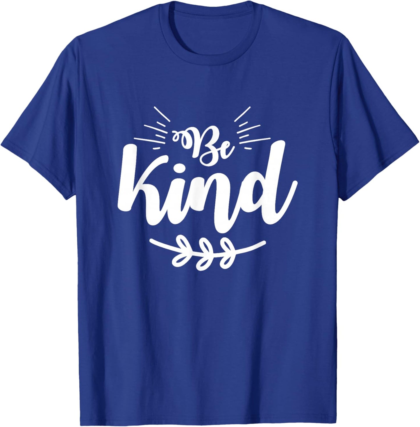 Be Kind Minimalist Love Kindness Positive T-Shirt - T-Shirt | Royal