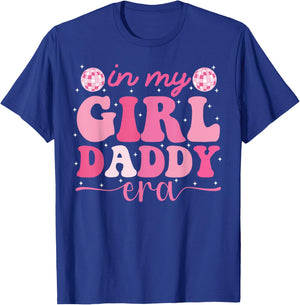 in My Girl Daddy Era Fête des pères drôle Groovy Retro Dad T-Shirt - T-Shirt | Royal