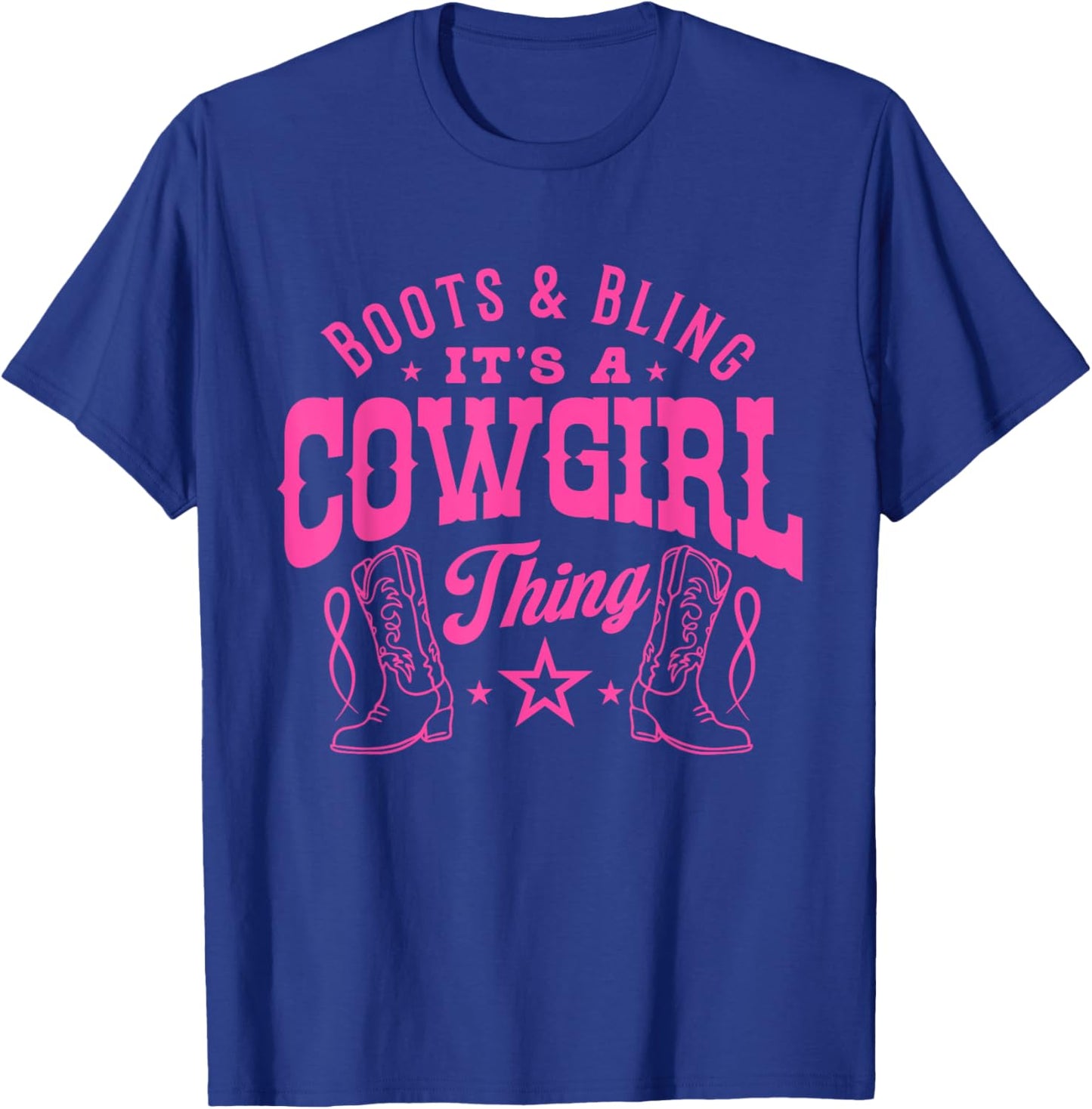 Boots and Bling its a Cowgirl Thing Cute Rodeo Halloween T-Shirt - T-Shirt | Royal