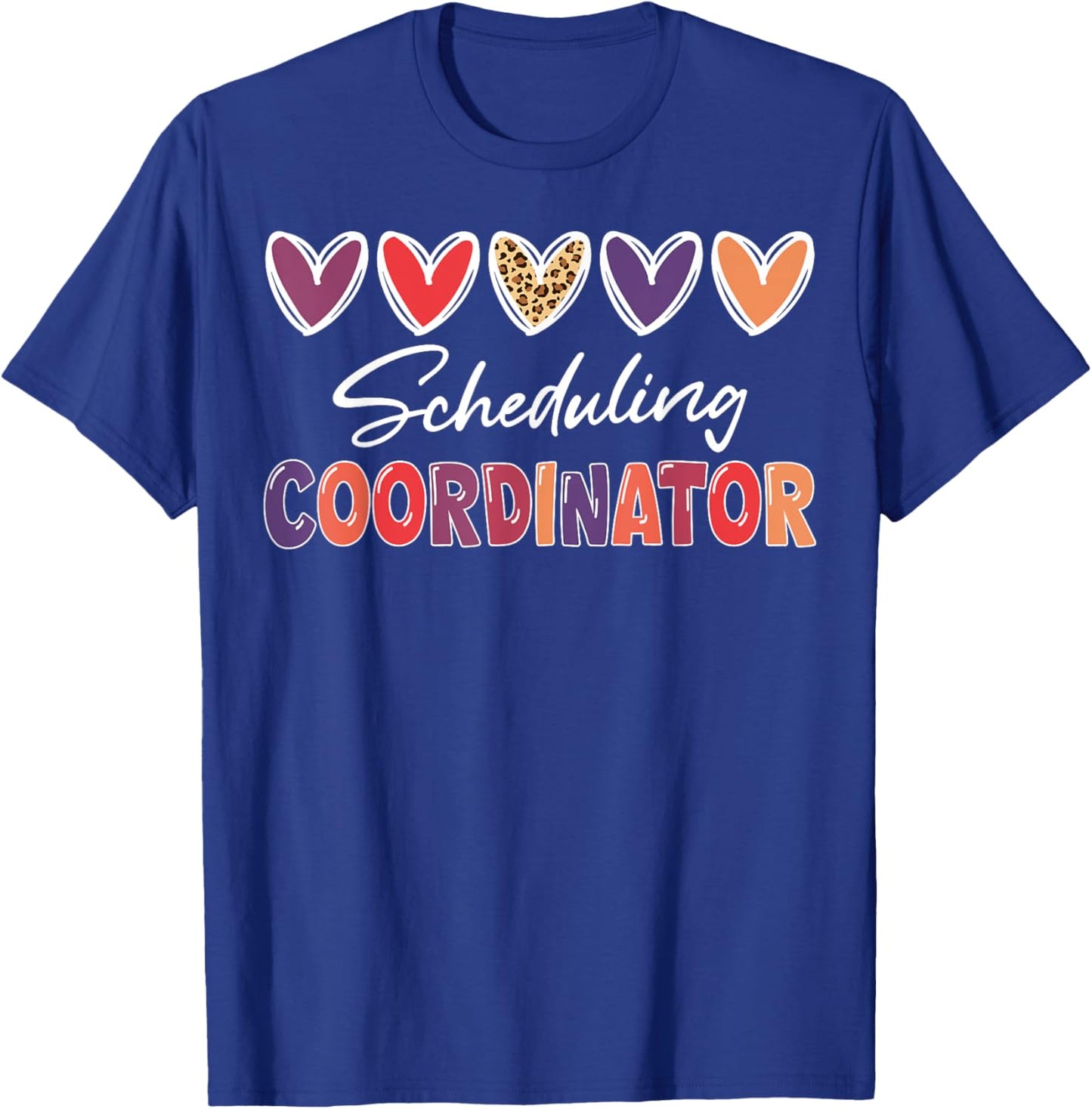 Scheduling Coordinator Heart Leopard T-Shirt - T-Shirt | Royal