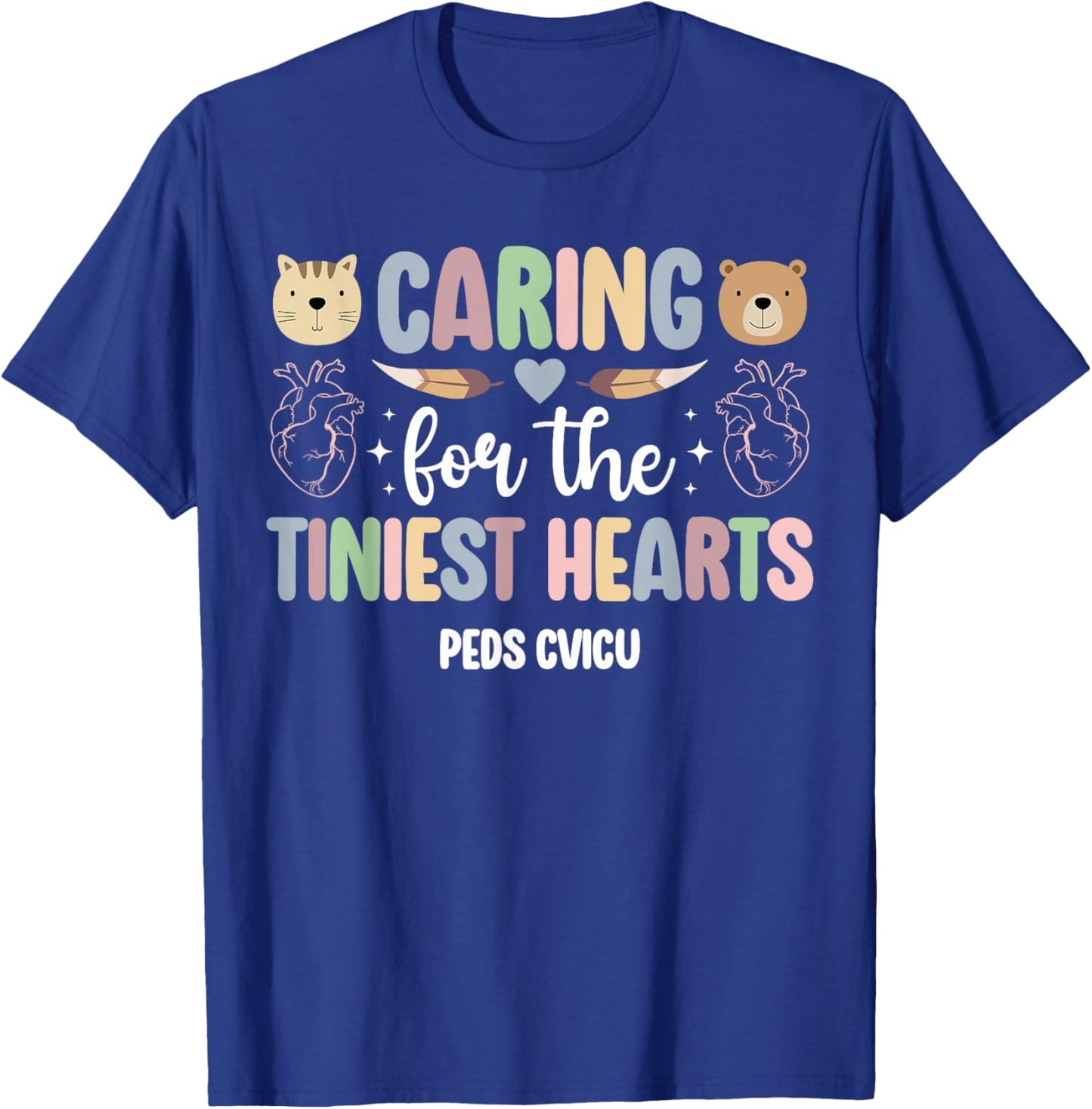 Peds CVICU Pediatric Cardiovascular Intensive Care Unit T-Shirt - T-Shirt | Royal