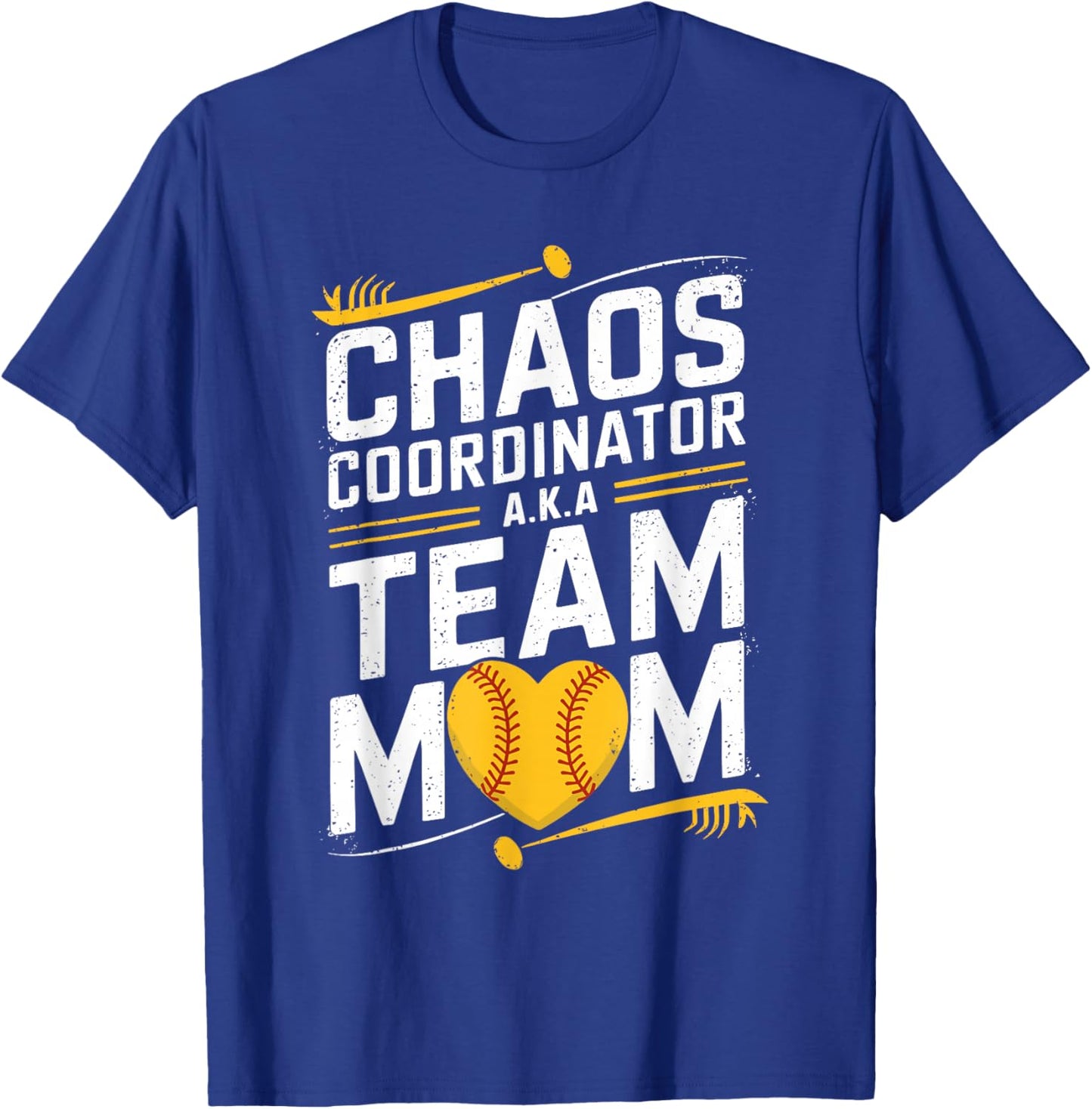 Softball Sports Player, Chaos Coordinator A.K.A Team Mom T-Shirt - T-Shirt | Royal