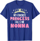 My Favorite Princess Calls Me Nonna Funny Cute Grandma T-Shirt - T-Shirt | Royal