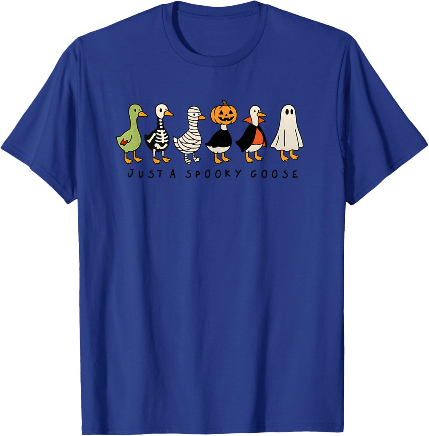 Just A Spooky Goose Halloween Silly Goose Funny Halloween T-Shirt - T-Shirt | Royal