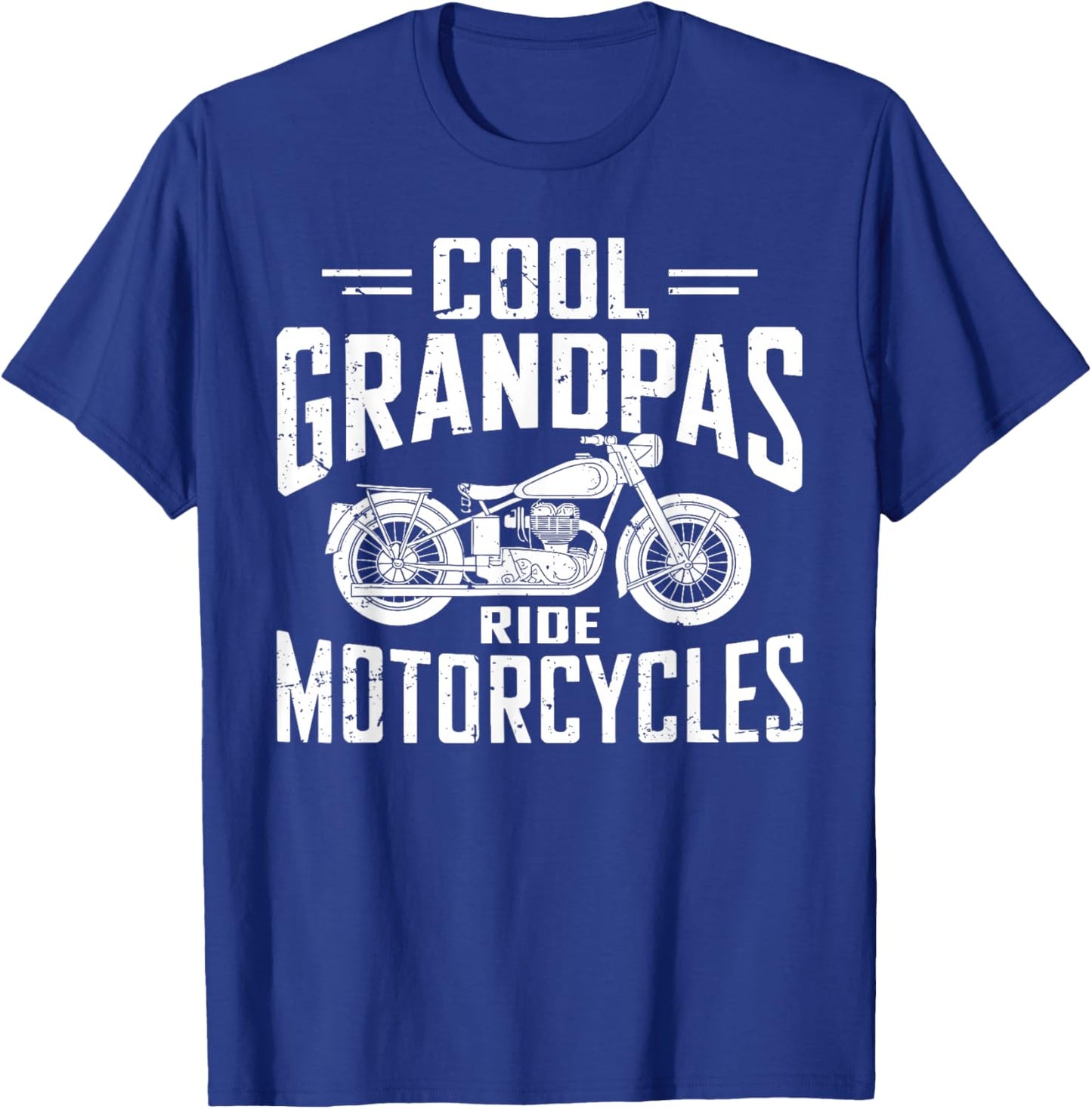 Cool Grandpas Ride Motorcycles Funny Grandpa Biker Father T-Shirt - T-Shirt | Royal