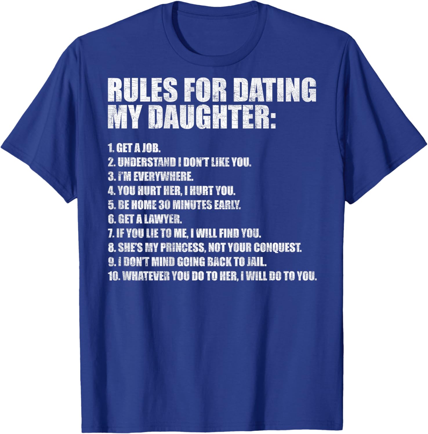 Rules for Dating My Daughter Funny Dad Daughter T-Shirt - T-Shirt | Royal
