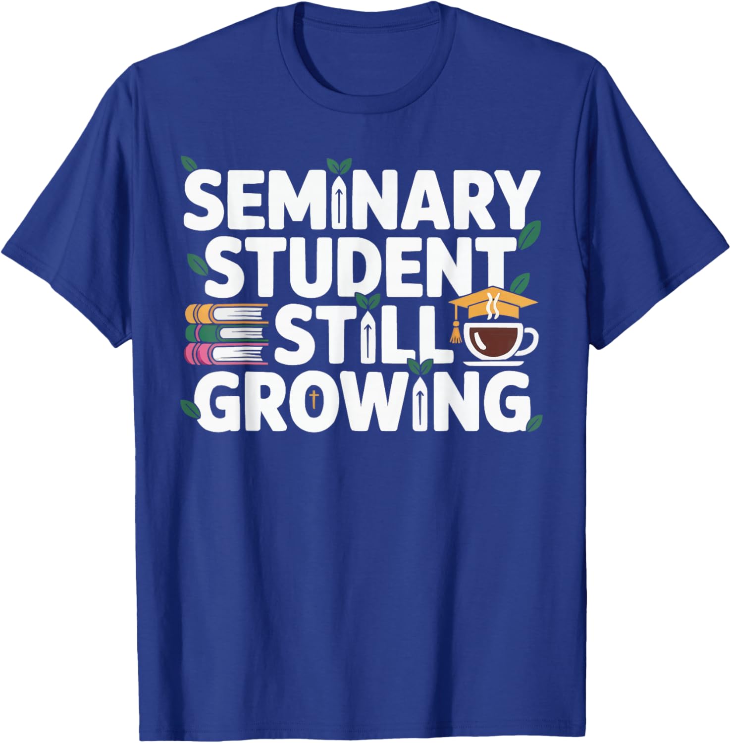 Seminary Student Religious Theology Bible Verse Jesus Christ T-Shirt - T-Shirt | Royal