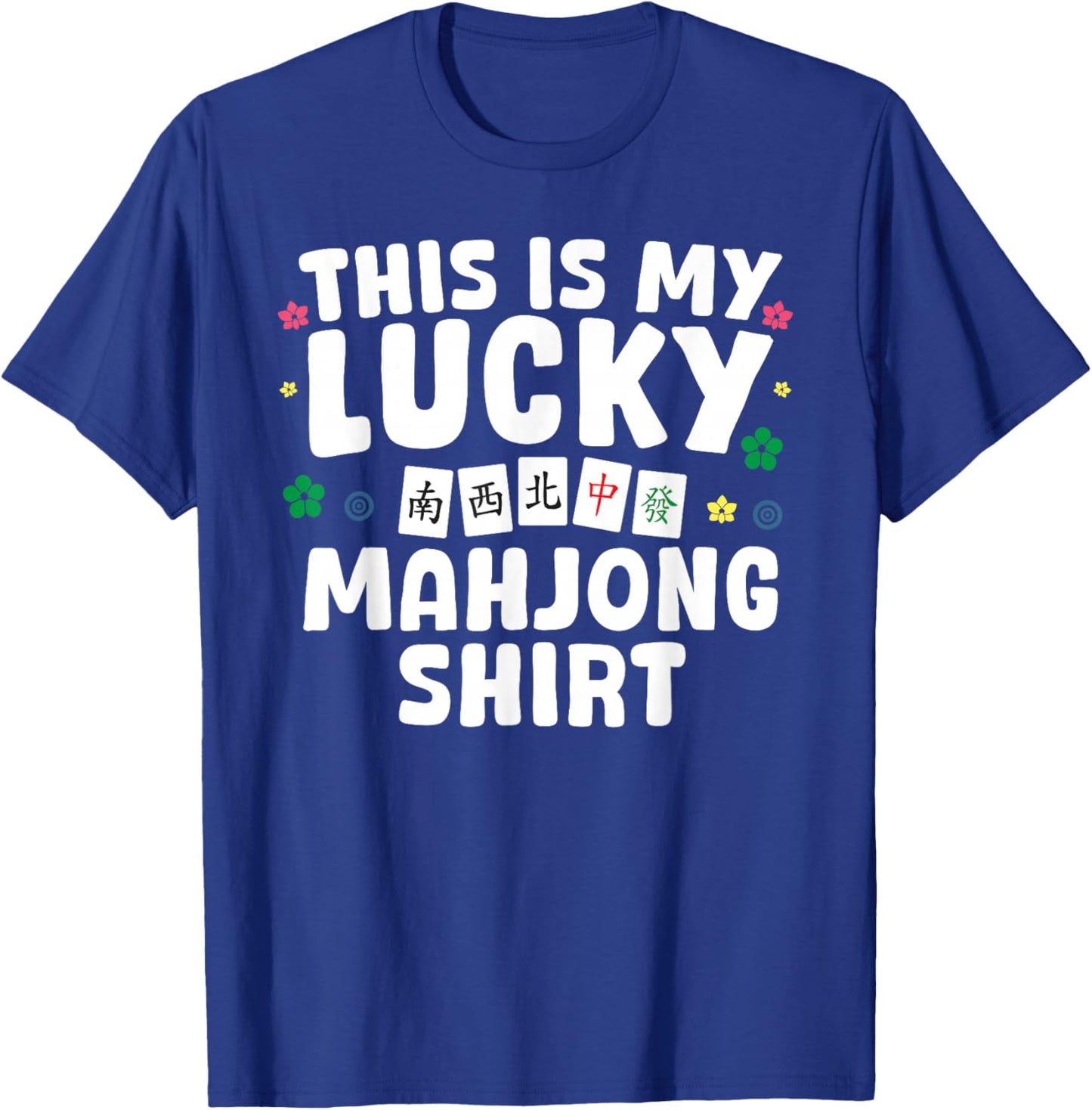 Funny Mahjong Design Women Mah Jongg Mahjong Player T-Shirt - T-Shirt | Royal