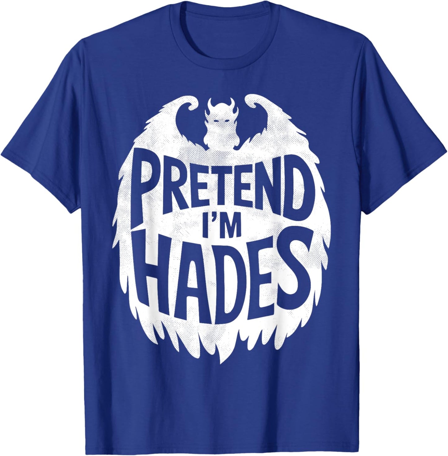 Funny Group Easy Adult Halloween Costumes Pretend I'm Hades T-Shirt - T-Shirt | Royal