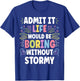 STORMY Personalized Name Funny Cute Custom STORMY Name T-Shirt - T-Shirt | Royal