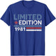 Retro 1981 Vintage Humour - Idée Cadeau Anniversaire 45 Ans T-Shirt - T-Shirt | Royal