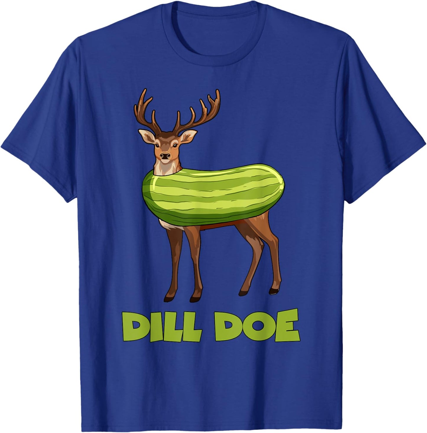 Funny Dill Doe Shirt For Adults, Pickle Inappropriate T-Shirt - T-Shirt | Royal