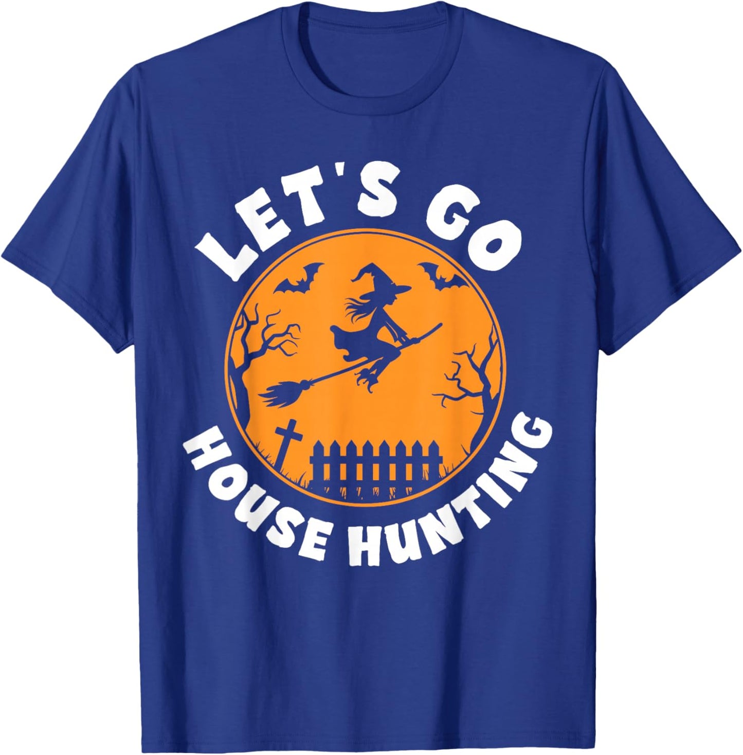 Retro Let's Go House Hunting Ghost Real Estate Halloween T-Shirt - T-Shirt | Royal