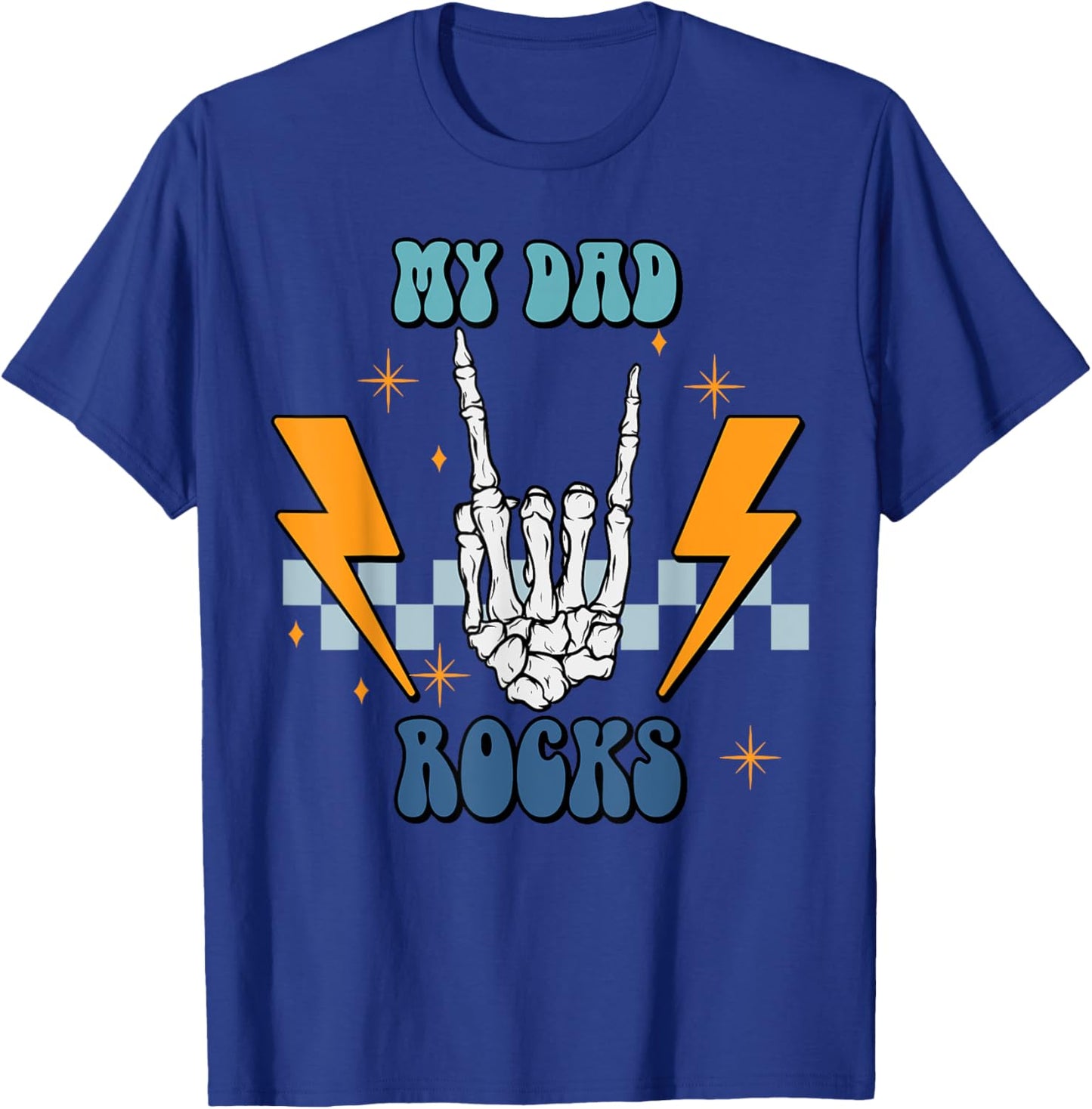 My Dad Rocks T-Shirt - T-Shirt | Royal