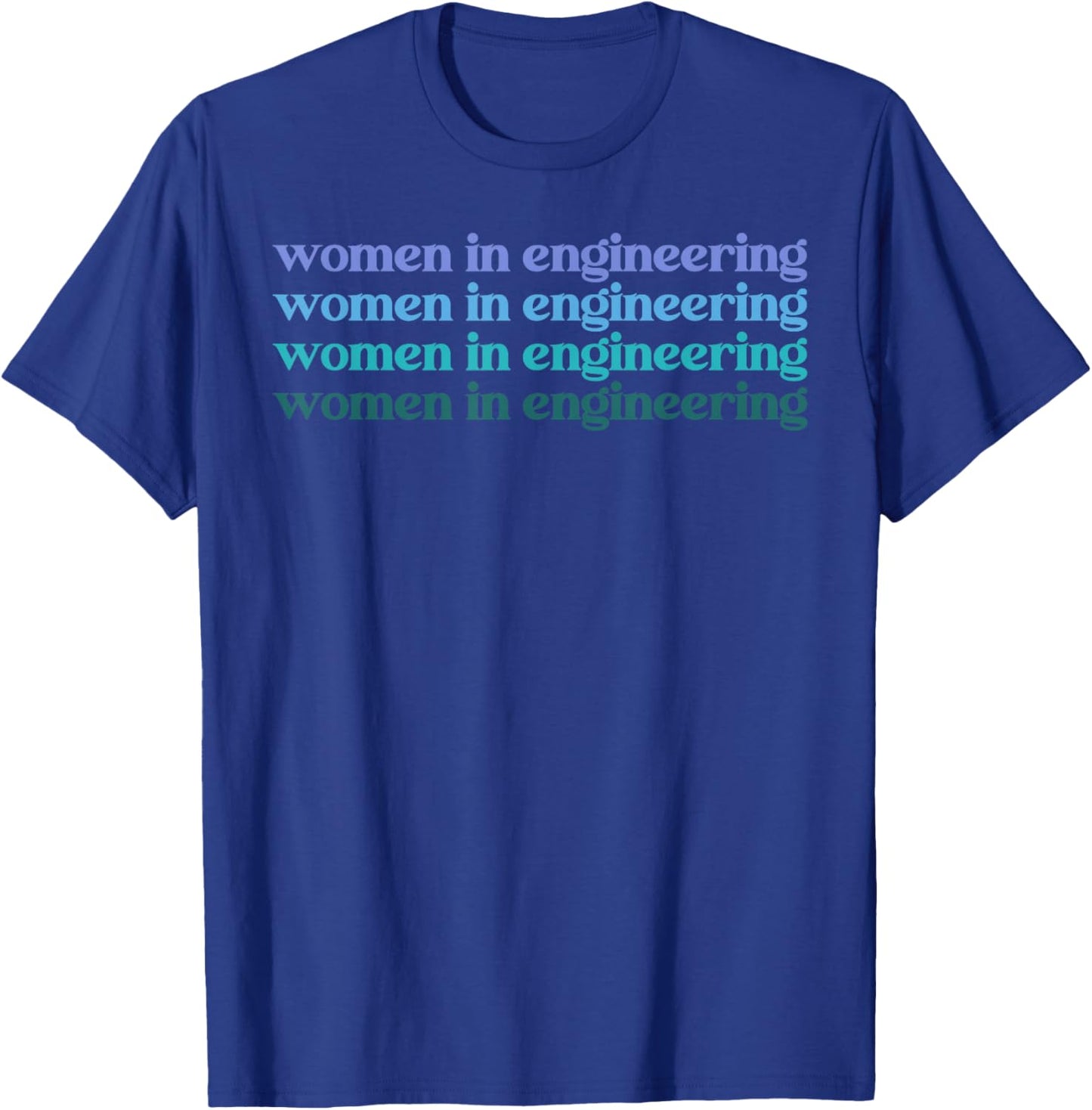 Women in Engineering Engineer T-Shirt - T-Shirt | Royal