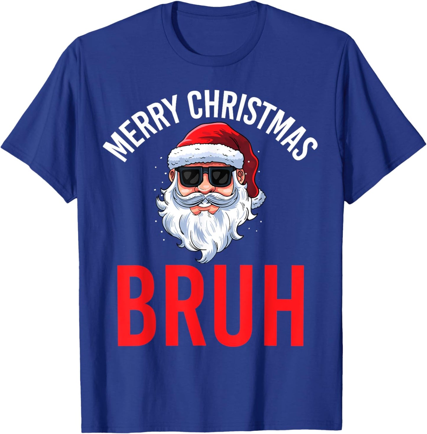 Merry Christmas Bruh Meme Funny Saying for Brother Boys Men T-Shirt - T-Shirt | Royal
