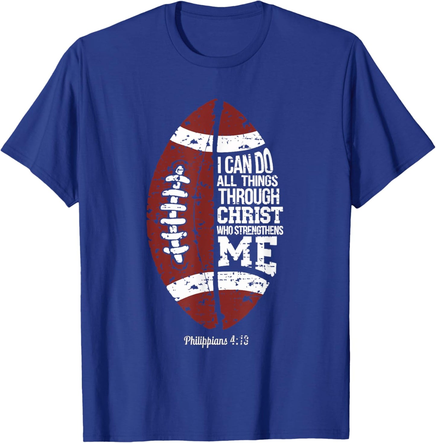 Christian Football I Can Do All Things Religious Faith T-Shirt - T-Shirt | Royal
