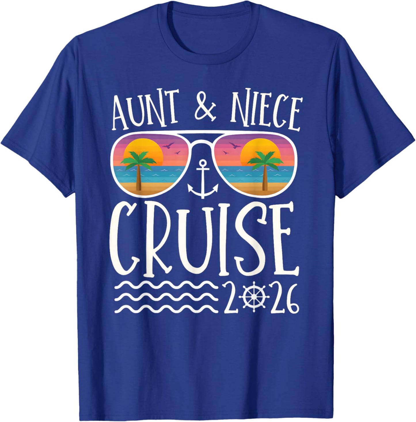 Aunt Niece Cruise Trip 2026 Summer Vacation Matching Family T-Shirt - T-Shirt | Royal