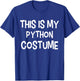 This is My Python Costume Halloween Simple Costume T-Shirt - T-Shirt | Royal
