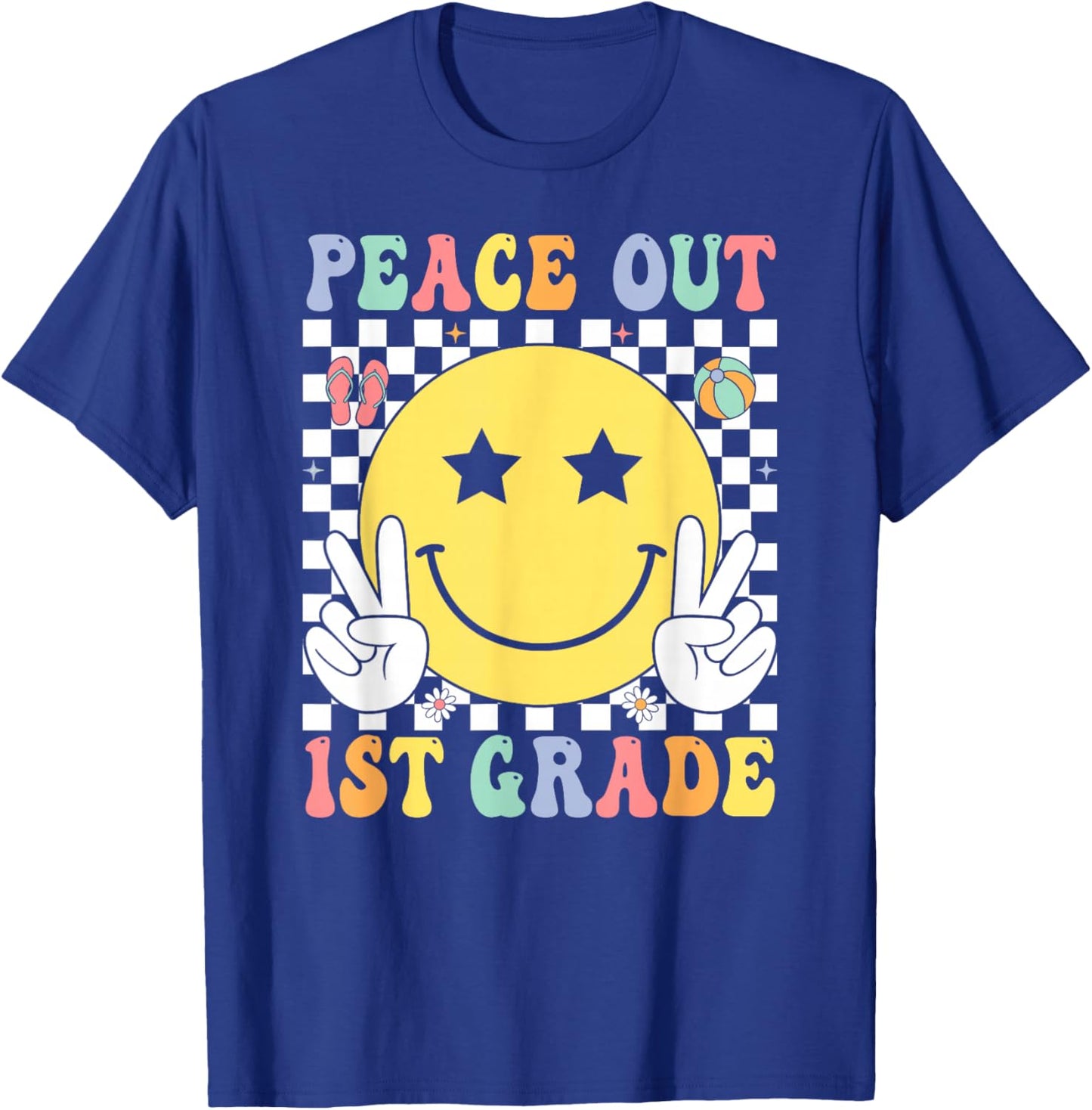 Peace Out 1st Grade Graduation Last Day School First Grade T-Shirt - T-Shirt | Royal