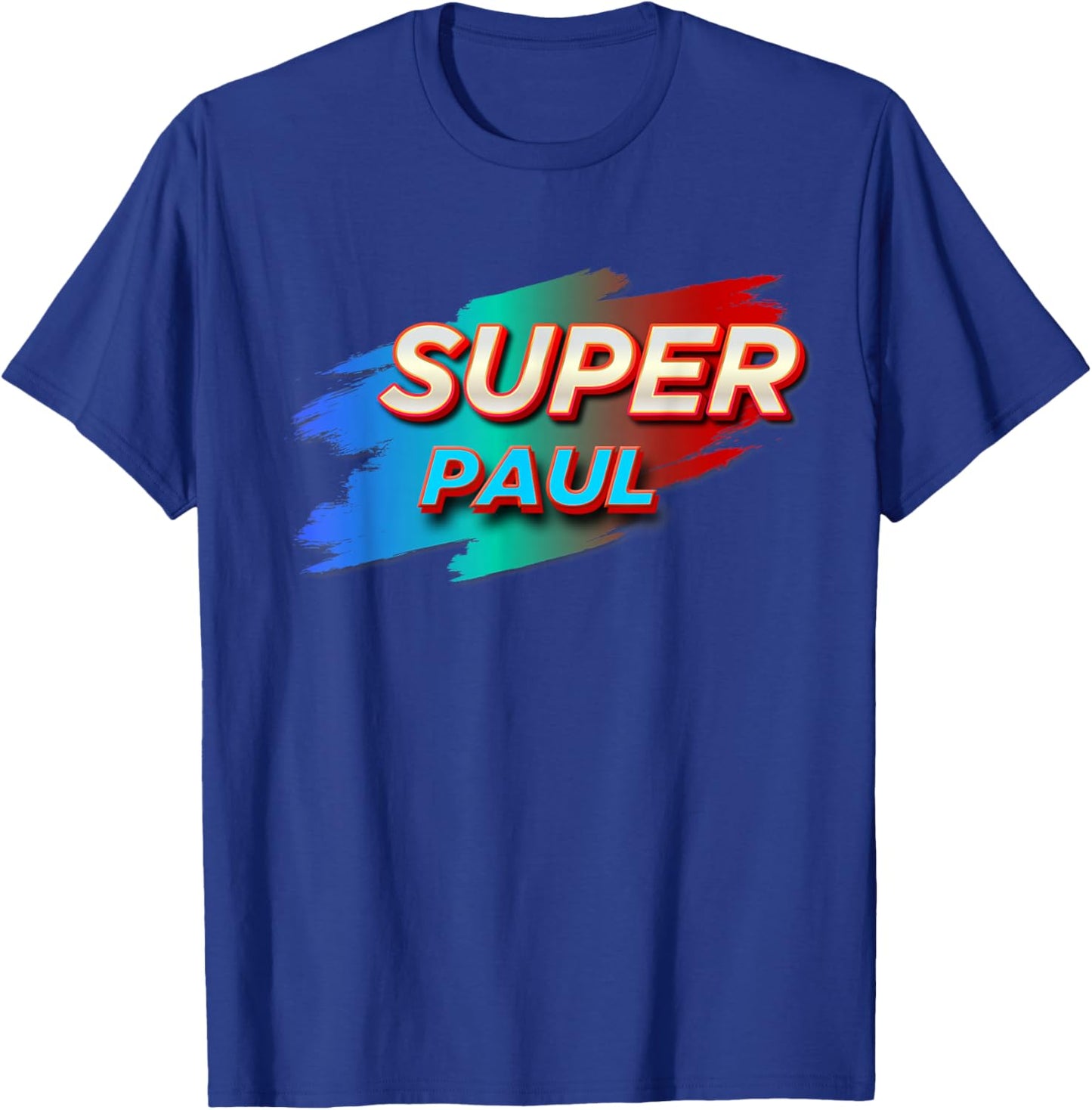 Super PAUL Funny Name PAULS T-Shirt - T-Shirt | Royal