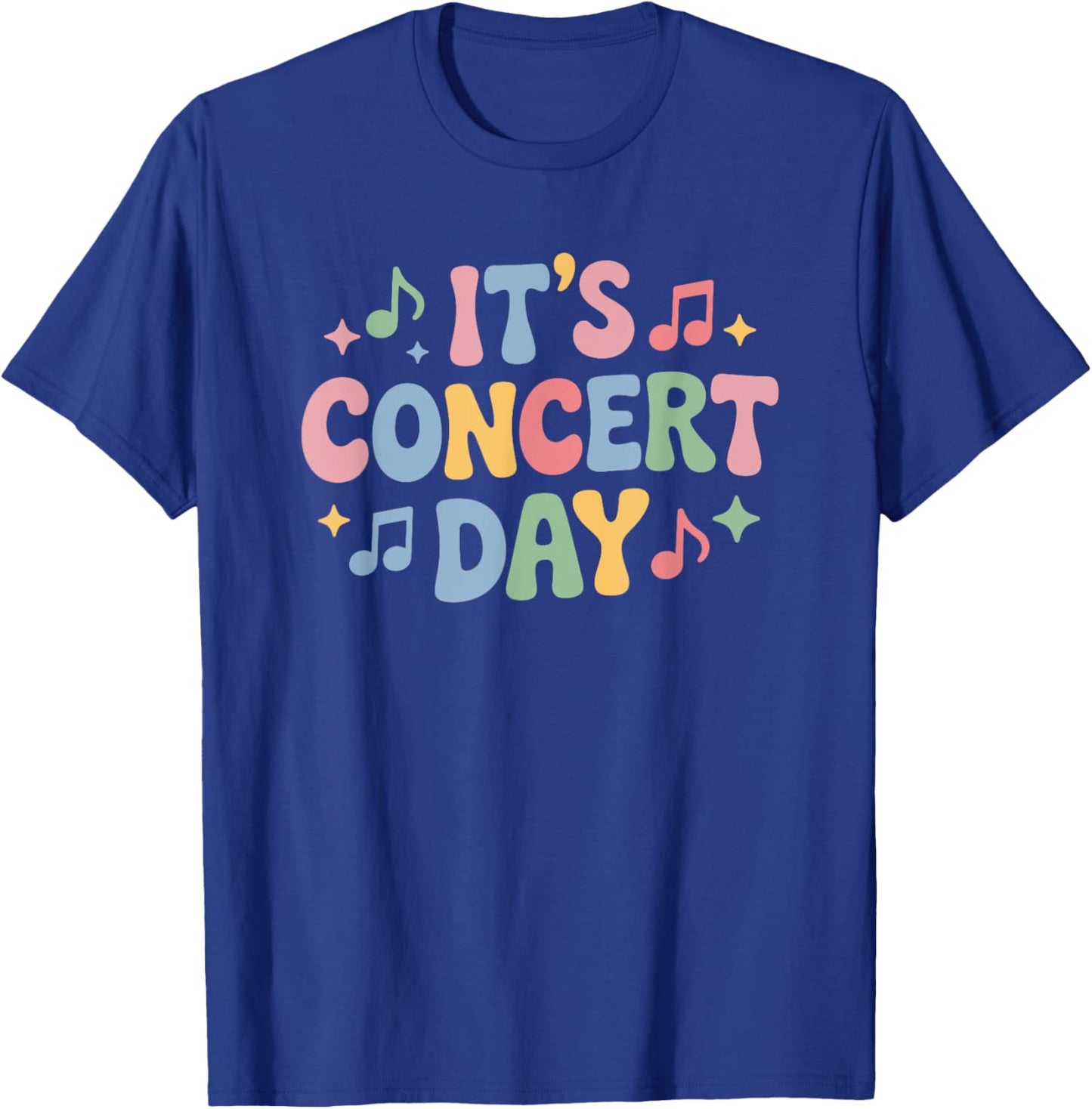 It's Concert Day, Singing Instrument Music Teacher T-Shirt - T-Shirt | Royal