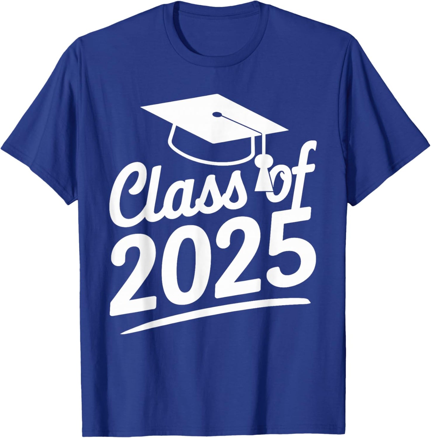 Graduation Class Of 2025 - Senior 2025 T-Shirt - T-Shirt | Royal
