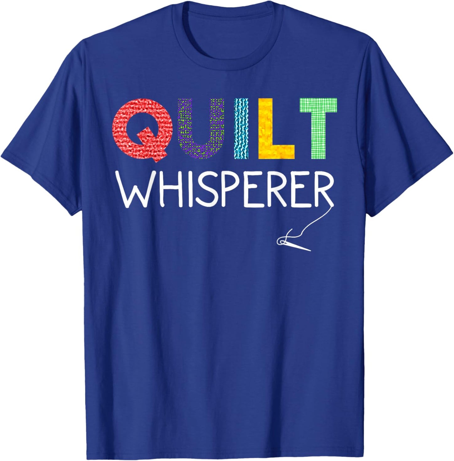 Funny Quilting Art Mom Quilt Sewing Lovers Quilter T-Shirt - T-Shirt | Royal