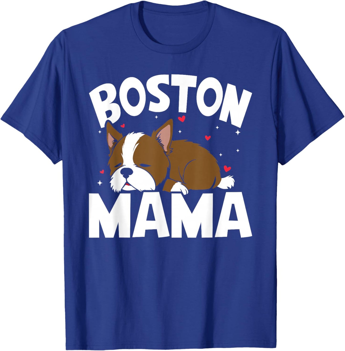 Cute Red Boston Terrier Boston Mama T-Shirt - T-Shirt | Royal