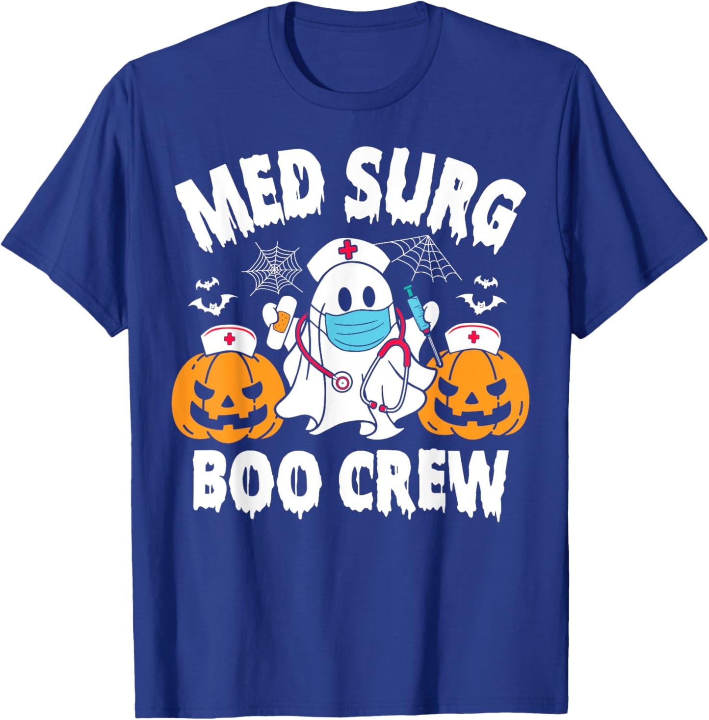 Med Surg Boo Crew Funny Ghost Women Nurse Halloween T-Shirt - T-Shirt | Royal